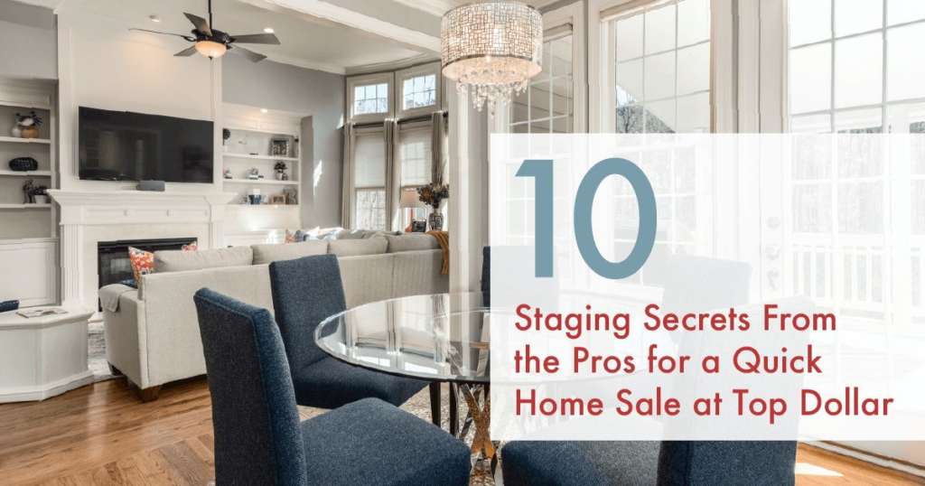 10 Staging Secrets From the Pros